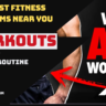 Best Fitness Gyms Near You