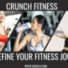 Crunch Fitness: Redefine Your Fitness Journey