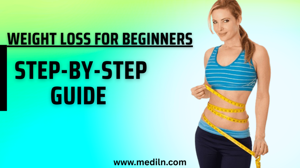 Weight Loss for Beginners